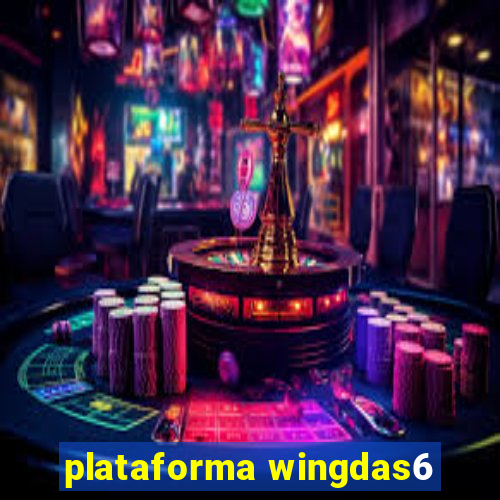 plataforma wingdas6